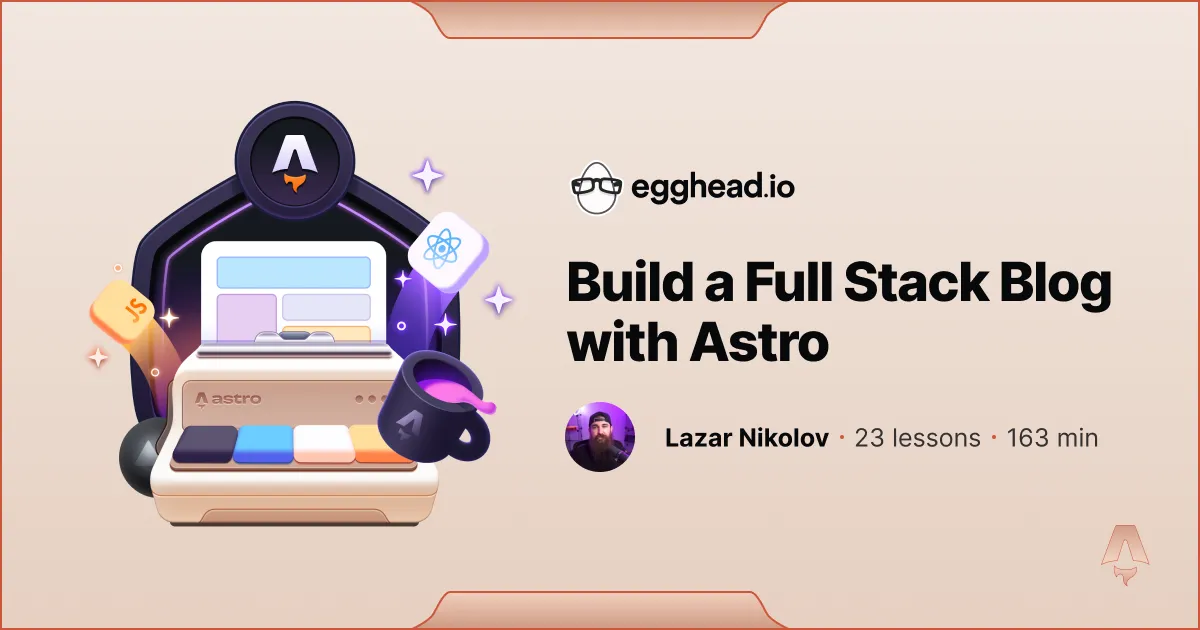 Build a Full Stack Blog with Astro